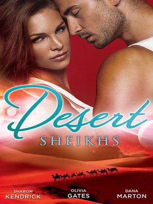 cover image of Desert Sheikhs--3 Book Box Set